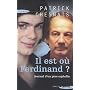 Il est où, Ferdinand? : Journal d'un père orphelin