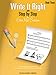 Write It Right - Book 3: Written Lessons Designed to Correlate Exactly with Edna Mae Burnam's Step by Step/Mid-Elementary