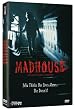 Madhouse