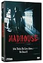Madhouse