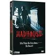 Madhouse
