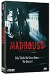 Madhouse