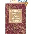 Intellectual Property Law for Engineers and Scientists by Howard B. Rockman
