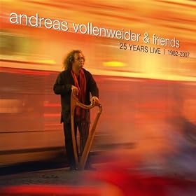 Andres Vollenweider And Friends: 25 Years Live