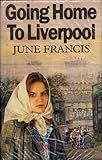 Going home to Liverpool