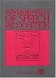 Fundamentals of Speech Recognition (Prentice Hall Signal Processing Series)