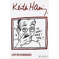 Keith Haring - Life as a drawing