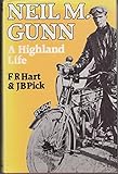 Neil M. Gunn : a Highland life