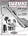 Suzuki Tonechimes Folk Songs: Scored for 2 Octaves: Scored Music Sheets (Alfred Handbell)
