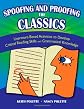 Spoofing and Proofing the Classics: Literature-Based Activities to Develop Critical Reading Skills and Grammatical Knowledge