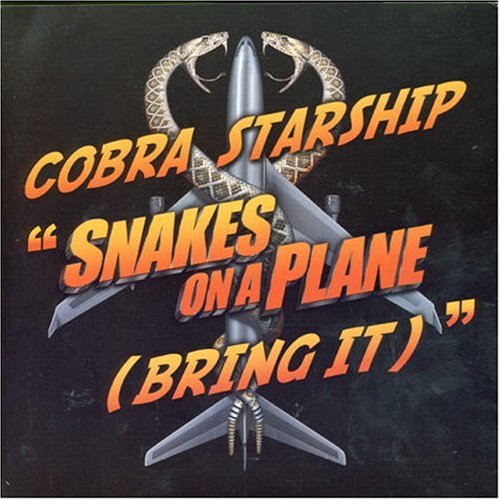Cobra Starship - Snakes on a Plane (Bring It) [7