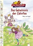 Das Geheimnis der Zahnfee - Maja von Vogel