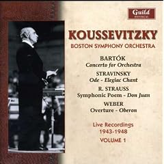 Koussevitzky Conducts Bartk, Stravinsky, Strauss and Weber