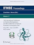 13th International Conference on Electrical Bioimpedance and 8th Conference on Electrical Impedance Tomography 2007: ICEBI 2007, August 29th - September 2nd 2007, Graz, Austria: 17 (IFMBE Proceedings)