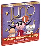 Juno Jr. — Welcome to Harmonia Springs — Sing Along Edition