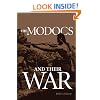 The Modocs and Their War (Civilization of the American Indian)