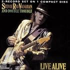 Live Alive by  Stevie Ray Vaughan 