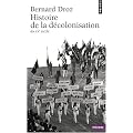 Histoire de la d�colonisation : Au XXe si�cle