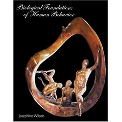 Biological Foundations of Human Behavior (with CD-ROM and InfoTrac)