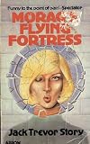 Morag's flying fortress