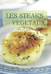 Les steaks v�g�taux