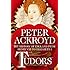 Tudors: The History of England from Henry VIII to Elizabeth I