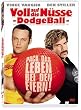 Voll auf die N�sse - DodgeBall