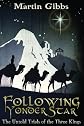 Following Yonder Star