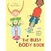 The Busy Body Book