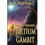 Tritium Gambit