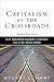Capitalism at the Crossroads: Next Generation Business Strategies for a Post-Crisis World (3rd Edition) (Pearson Custom Business Resources)