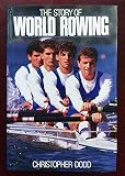 The story of world rowing