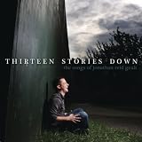 Various Thirteen Stories Down - The Songs Of Jonathan Reid Gealt