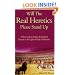 Will the Real Heretics Please Stand Up: A New Look at Today's Evangelical Church in the Light of Early Christianity