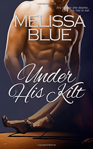 under his kilt under the kilt volume 1