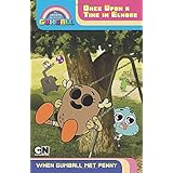 once upon a time in elmore when gumball met penny the amazing world of gumball