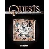 Quests: Design, Theory, and History in Games and Narratives