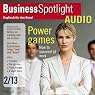 H&ouml;rbuch Business Spotlight Audio - 3 Power games. 2/2013: Business-Englisch lernen Audio - Machtspiele