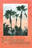 Valleysong: An Anthology Echoing the Rhythm and Cadence of Life in the Rio Grande Valley
