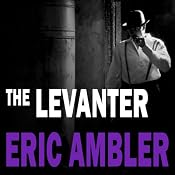 The Levanter | [Eric Ambler]