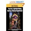 You Are a Spiritual Being Having a Human Experience