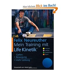 Mein Training mit Life Kinetik: Gehirn + Bewegung = mehr Leistung