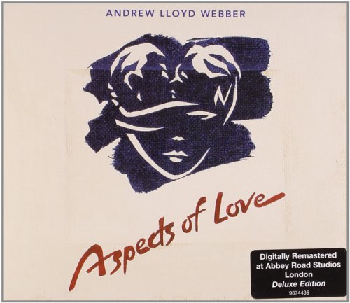 Aspects of Love (Remastered 1989 Original London Cast)