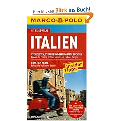 MARCO POLO Reisef�hrer Italien: Reisen mit Insider-Tipps. Mit Reiseatlas