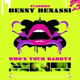 Who's Your Daddy? (David Guetta & Joachim Garraud Remix)