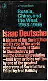 Russia, China and the West : a contemporary chronicle, 1953-1966
