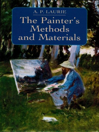 The Painter's Methods and Materials (Dover Art Instruction)