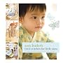 Amy Butler's Little Stitches for Little Ones