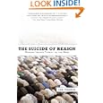 The Suicide of Reason: Radical Islam's Threat to the West by Lee Harris