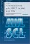 Automatisieren Mit STEP 7 in AWL Und SCL: Speicherprogrammierbare Steuerungen SIMATIC S7-300/400